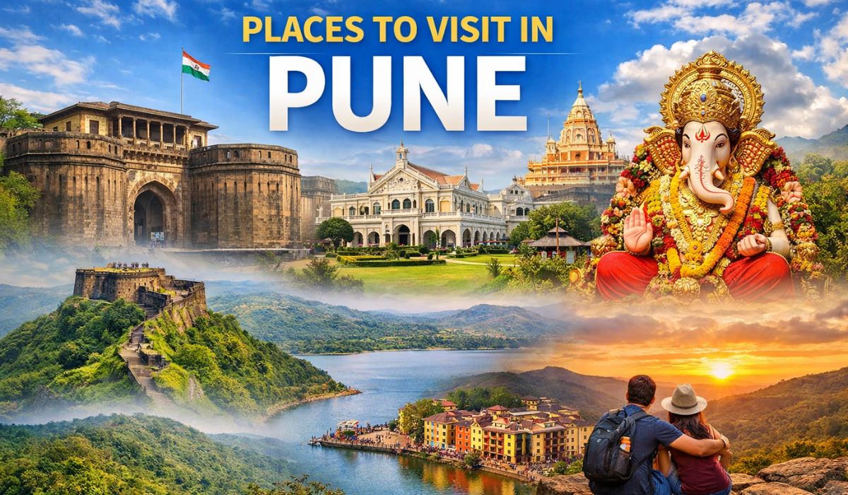 Places to Visit in Pune – A Complete Travel Guide for First-Time & Local Travelers